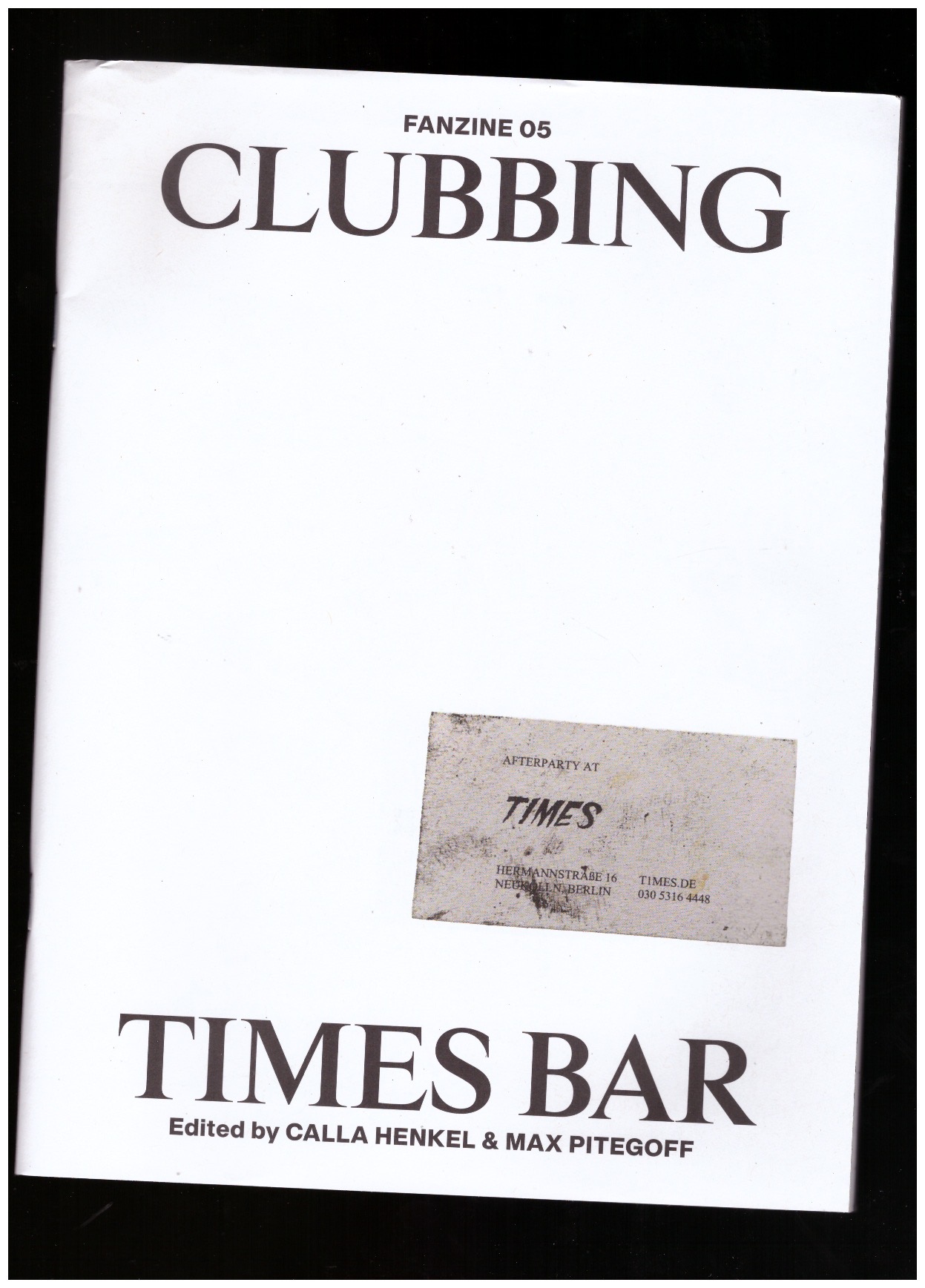 HENKEL, Calla ; PITEGOFF, Max  - Clubbing – Times Bar